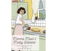 MOTHER MAVIS'S MOSTLY DESERTS: WITH A BONUS BREAKFAST SECTION BY DADDY ALLEN