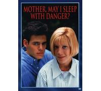 Mother, May I Sleep With Danger (DVD) Gabrielle Miller Ivan Sergei Lochlyn Monro