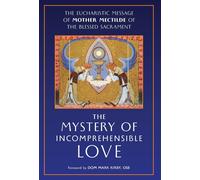 Mother Mectilde de Bar Mectilde of the Ble The Mystery of Inc (Copertina rigida)