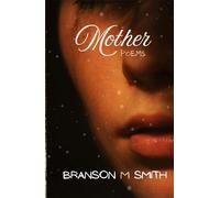 Mother: Poems