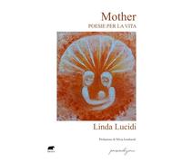 Mother. Poesie per la vita