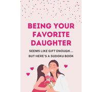 Mother’s Day Gift from Daughter: Large Print Sudoku Book with 120 Puzzles (Easy to Hard)