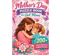 Mother’s Day Puzzle Book for Girl Moms: 200+ Word Search and Sudoku Puzzles