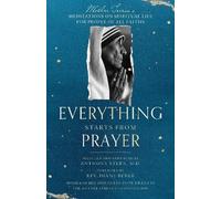 Mother Teresa Everything Starts from Prayer (Tascabile)