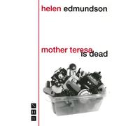 Mother Teresa Is Dead