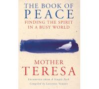 Mother Teresa The Book Of Peace (Tascabile)