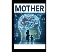 Mother: The Architecture of Belonging