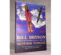 Mother Tongue The Story of the English Language Paperback 1 Oct 2009