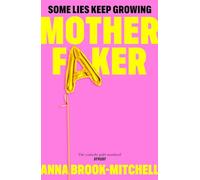 Anna Brook-Mitchell Brook-Mitchell Anna Motherfaker (Copertina rigida)