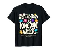 Motherhood Is Kingdom Work Proverbi Citazione Maglietta
