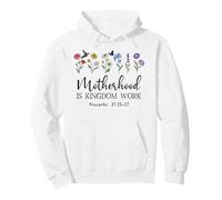Motherhood is Kingdom Work Women Christian Mom Proverbs 31 Felpa con Cappuccio