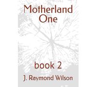 Motherland One: book 2