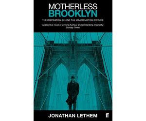 Motherless Brooklyn: Jonathan Lethem