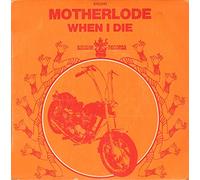 MOTHERLODE - when i die / hard life