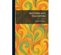 Mothers and Daughters