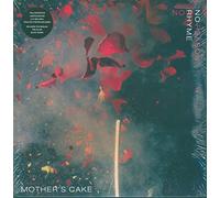 Mother'S Cake - No Rhyme, No Reason