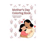 MOTHER'S DAY COLORING BOOK