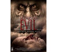 Mothers Day Evil