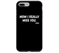 Mother's Day, Miss You Mom I Really Miss You Custodia per iPhone 7 Plus/8 Plus