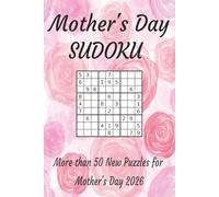 Mother's Day Sudoku: More than 50 New Puzzles for Mother's Day 2026
