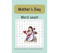 Mother's Day word search puzzle book: Relaxing and Fun Mother's Day Word Search Puzzle Book for Adults, Seniors, and Teens - A Thoughtful Gift to Celebrate Mom