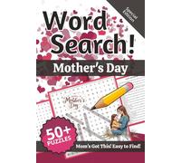Mother's Day Word Search: Words and Definitions for Mother's Day: Word Puzzle Book | 110+ pages | 50+ puzzles | 6x9 | Mom's Got This! Easy to Find!