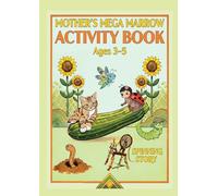 Mother's Mega Marrow Activity Book Ages 3-5