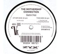 Mothership Connection,the - Gettin'Hot