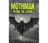 Mothman: Beyond The Legend (DVD) Cora Anne