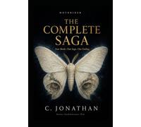 MOTHRIDER: The Complete Saga: Four Books. One Saga. One Ending