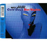 Moti Special - Cold days hot nights (incl. 3 versions, 1995, feat. by B.A.) [Import anglais]