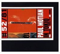 Motian Paul - Paul Motian In Tokio