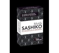 Motifs Sashiko: 52 modèles à broder