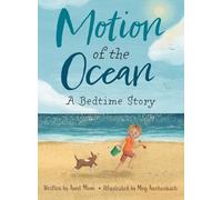 Motion of the Ocean: A Bedtime Story