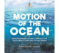 Motion of the Ocean (Copertina rigida)