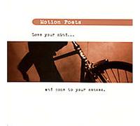 Motion Poets - Lose Your Mind & Come to Your