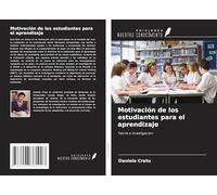 Motivación de los estudiantes para el aprendizaje: Teoría e investigación