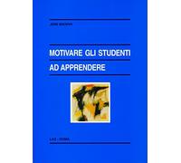 Motivare gli studenti ad apprendere