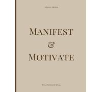 MOTIVATE & MANIFEST ||SELF HELP JOURNAL BOOK : 90 GSM : PAPERBACK