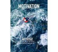 Motivation 2026: Wandkalender für Erfolg und Produktivität mit motivierenden Sprüchen. DIN A3