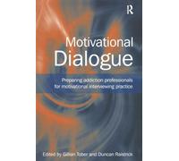 Dialogo motivazionale – Preparare professionisti delle dipendenze al colloquio motivazionale