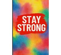 Motivational High School Notebook - A5 Size, 80 Pages: Inspirational Student Journal with Positive Quotes: Make It Happen, Stay Strong