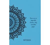 Motivational Journal - Notebook with Mandalas to Color: Quotes for Inspiration - 140 Pages, Medium Size 18 x 25 cm, Hardcover, Ideal for Bullet Journaling, Writing, and Idea Book