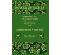 Motivational Notebook - 5 IMPORTANT PILLARS OF LIFE - Money, Success, Happiness, Health, Love