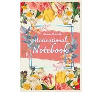 Motivational Notebook for 12 months 6x9 Inches 100 pages: lined paper for writing, for personal use, school, home, college, perfect gift for any occasion.: Fancy flowers pattern on pastel background.