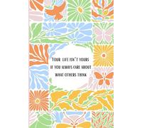 Motivational Notebook - Lined Journal with Inspirational Quote | 100 Pages, No Margins, 6x9" Writing Notebook: Perfect for Self-Growth, Mindfulness, and Journaling, Flowers
