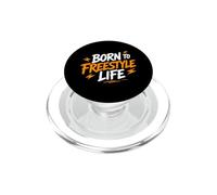 Motivational Quote Freedom Adventure Born To Freestyle Life PopSockets PopGrip per MagSafe