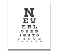 Motivational Quote Wall Art: Never Lose Sight Of Your Dreams - Print, Poster or Canvas for Office, Cubicle, Bedroom Decor(Unframed,12x18inch(30x45cm))