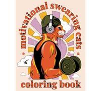 Motivational Swearing CATS: stress relief, relaxation and motivation | coloring book for adults