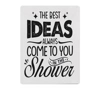 Motivational Tin Sign for Shower Funny Quote Best Ideas Come in The Shower Metal Plaque Wall Decor Bathroom Office Man Cave 8 X 12 inch